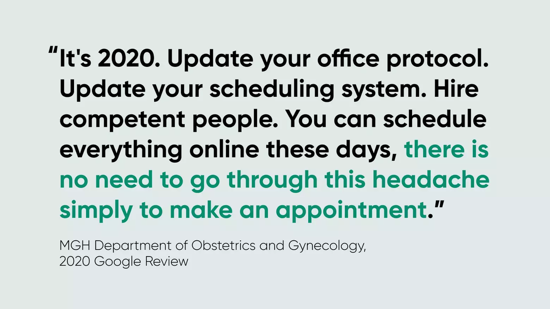 "It’s 2020. Update your office protocol. Update your scheduling system. Hire competent people. You can schedule everything online these days, there is no need to go through this headache simply to make an appointment"