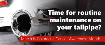 Colorectal Cancer Marketing: Three Tips for March