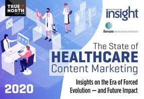 The State of Healthcare Content Marketing in 2020