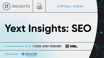 Yext Insights: SEO