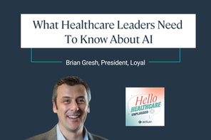 What Healthcare Leaders Need to Know About AI