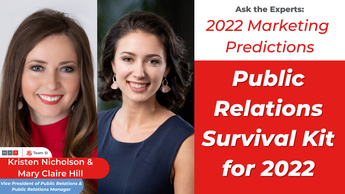Public Relations Survival Kit for 2022
