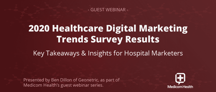 2020 Healthcare Digital Marketing Trends Survey Results