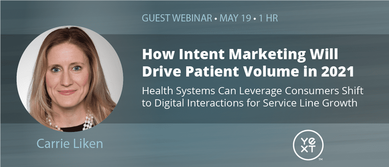 How Intent Marketing Will Drive Patient Volume in 2021