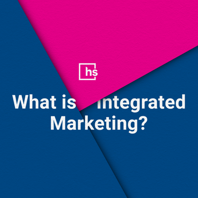 What is Integrated Marketing and Why It’s Crucial for Healthcare Brands