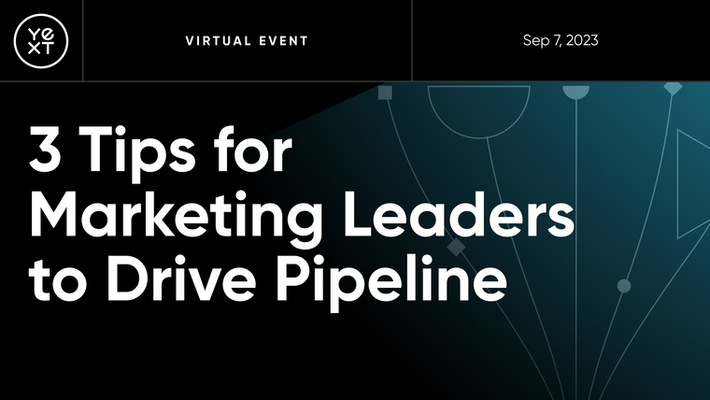 3 Tips for Marketing Leaders to Drive Pipeline