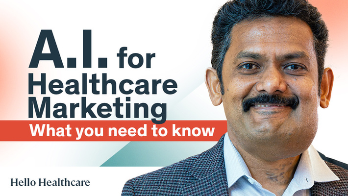 AI for Healthcare Marketing: What You Need to Know