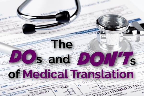 The Dos and Donts of Medical Translation