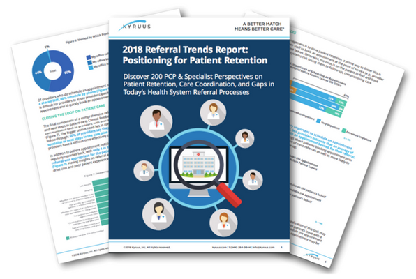 2018 Referral Trends Report: Positioning For Patient Retention